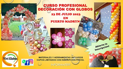 Información de curso de decoración con globos en Puerto Madryn, Chubut, 2023. Domingo 23 de Julio. Informes al 1134440506